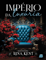 4.0 Império da Luxúria - Rina Kent.epub